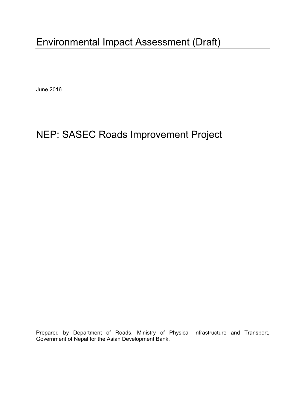 Environmental Impact Assessment (Draft) NEP: SASEC Roads