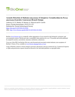 Acoustic Detection of Mallodon Dasystomus (Coleoptera: Cerambycidae) in Persea Americana (Laurales: Lauraceae) Branch Stumps Author(S): R