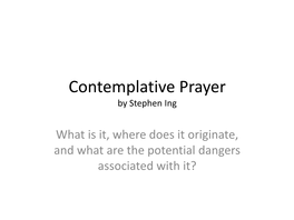 Contemplative Prayer by Stephen Ing