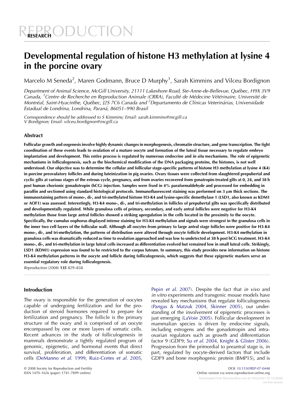 Developmental Regulation of Histone H3 Methylation at Lysine 4 in the Porcine Ovary