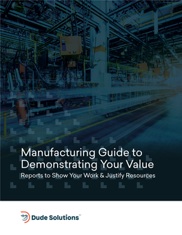 Manufacturing Guide to Demonstrating Your Value