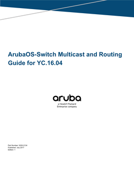 Arubaos-Switch Multicast and Routing Guide for YC.16.04