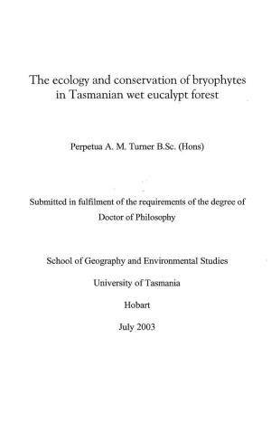 The Ecology and Conservation of Bryophytes in Tasmanian Wet Eucalypt Forest