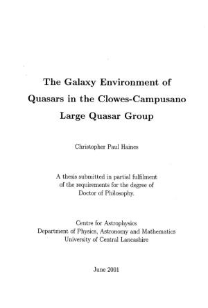 The Galaxy Environment of Quasars in the Clowes-Campusano Large Quasar Group