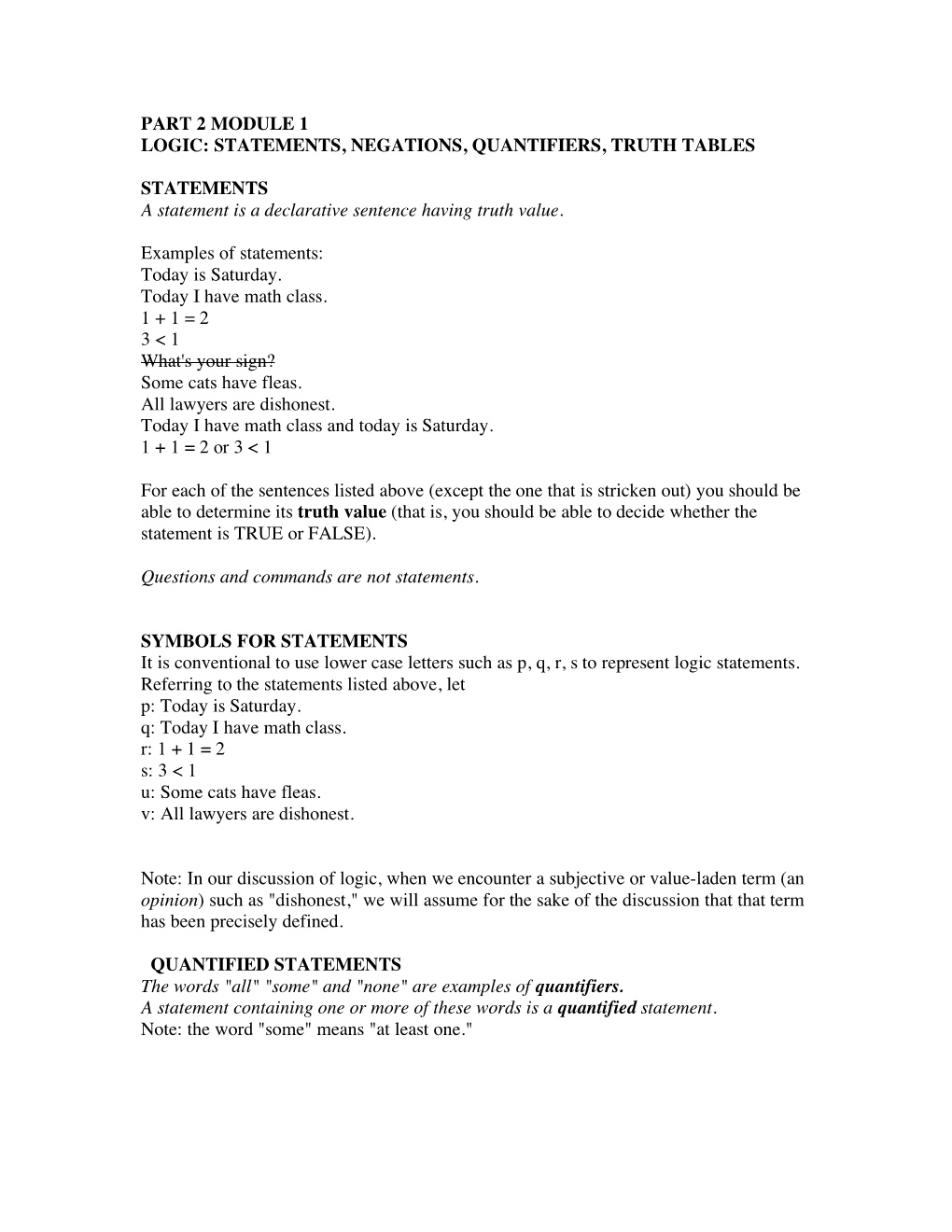 Part 2 Module 1 Logic: Statements, Negations, Quantifiers, Truth Tables