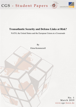Transatlantic Security and Defense Links at Risk? NATO, the United States and the European Union at a Crossroads
