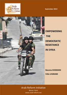 Protecting the Syrian Resistance, Achieving a Democratic Outcome