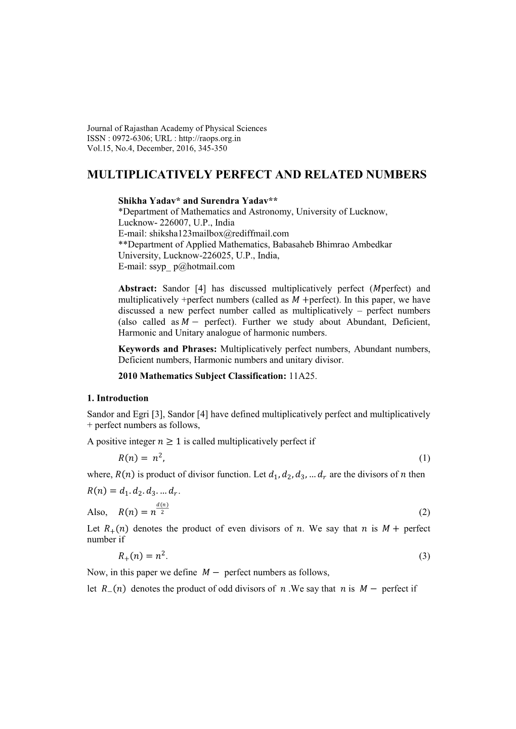 Multiplicatively Perfect and Related Numbers