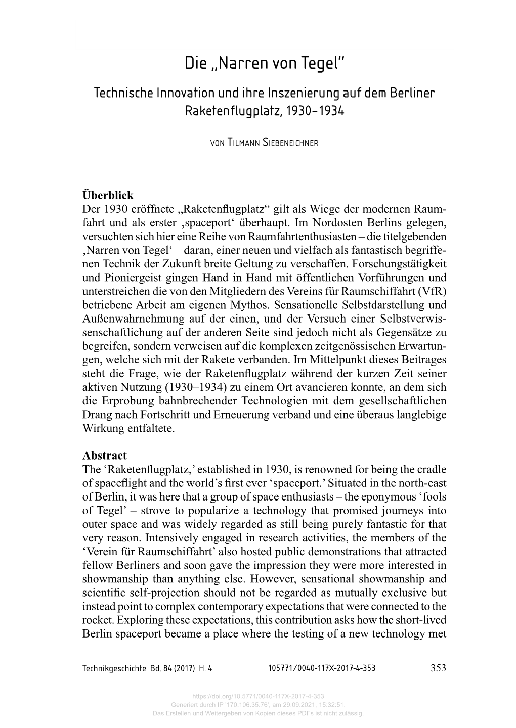 Die „Narren Von Tegel“ Die „Narren Von Tegel“ Technische Innovation Und Ihre Inszenierung Auf Dem Berliner Raketenflugplatz, 1930–1934