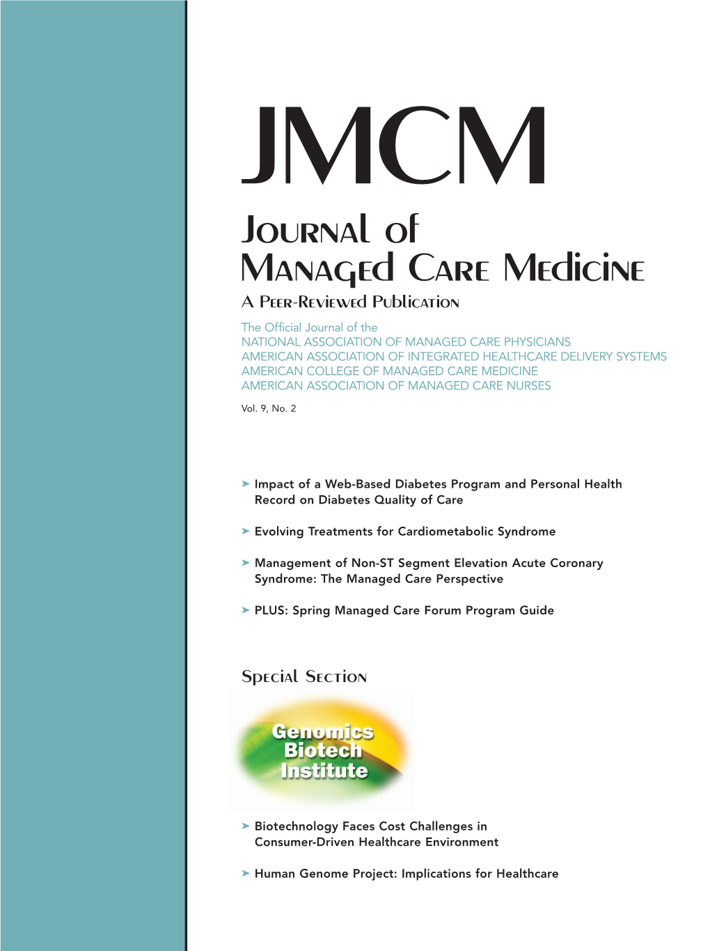 Journal of Managed Care Medicine a Peer-Reviewed Publication