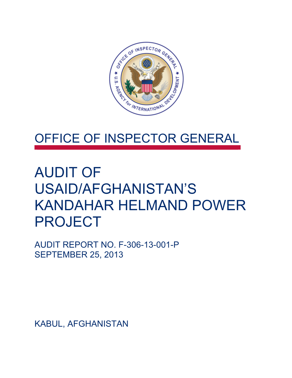 Audit of USAID/Afghanistans' Kandahar Helmand Power Project