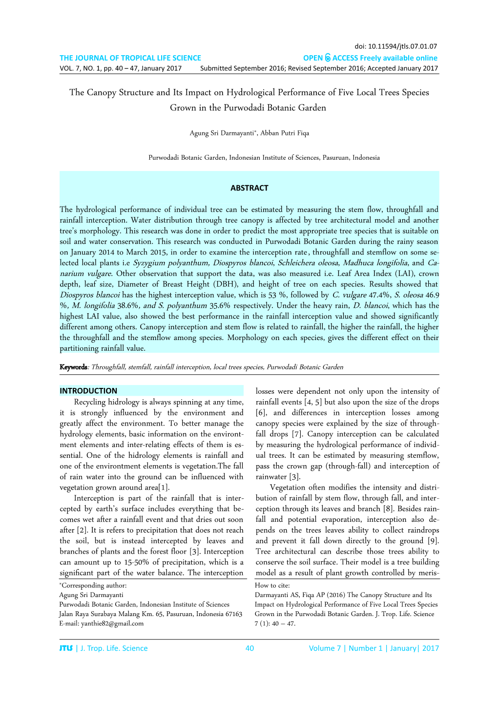 The Canopy Structure and Its Impact on Hydrological Performance of Five Local Trees Species Grown in the Purwodadi Botanic Garden