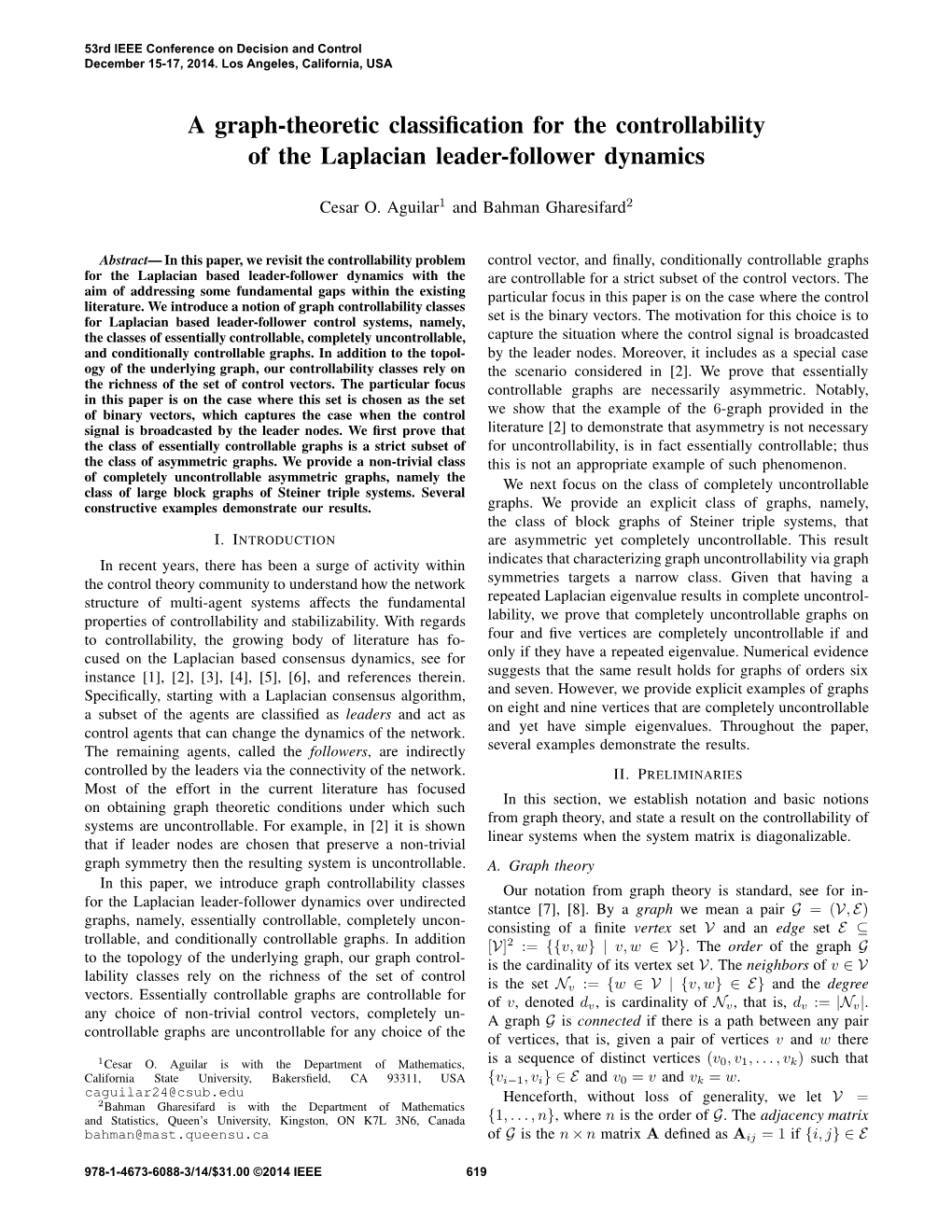 A Graph-Theoretic Classification for the Controllability of the Laplacian