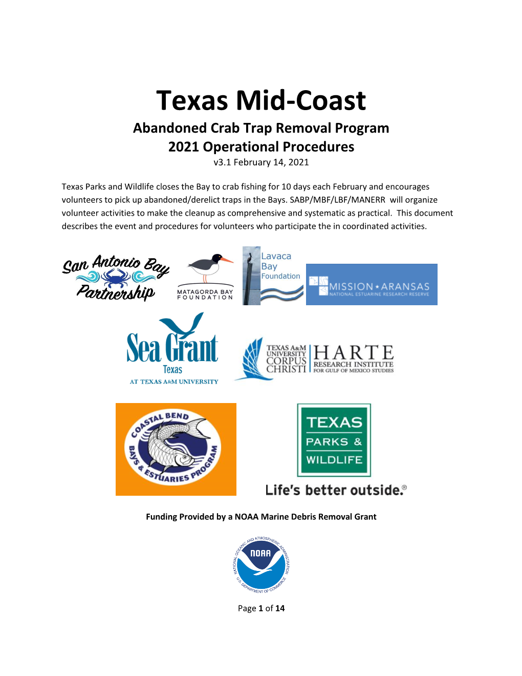Texas Mid-Coast Abandoned Crab Trap Removal Program 2021 Operational Procedures V3.1 February 14, 2021
