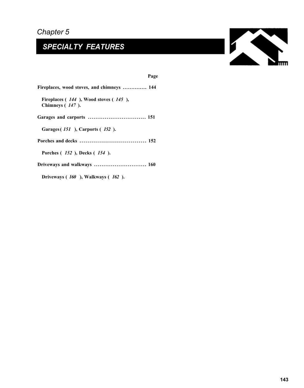 Wood-Frame House Construction, Chapter 5, Specialty Features