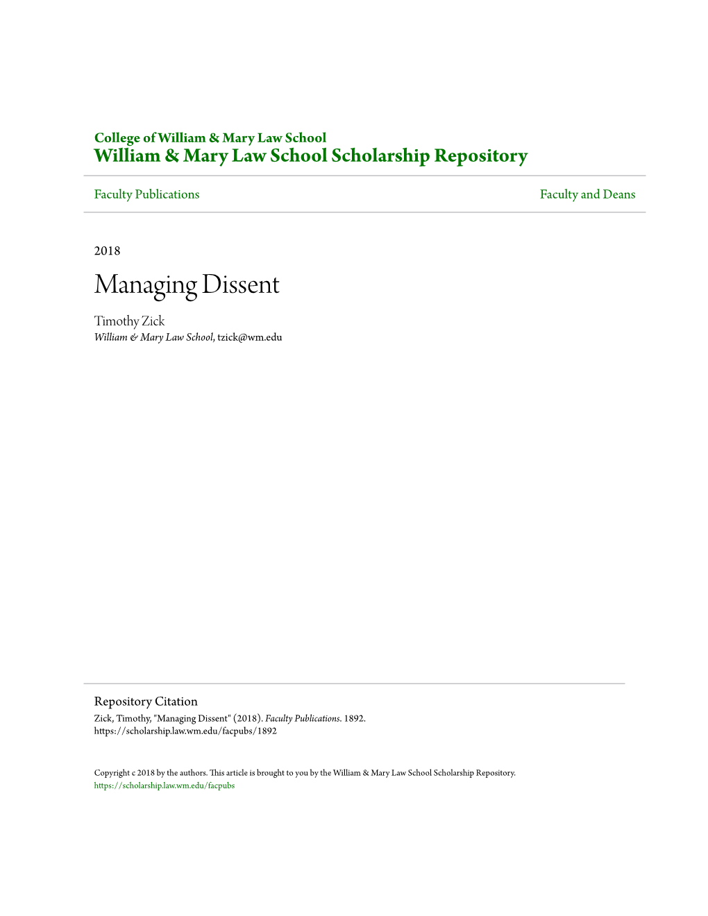 Managing Dissent Timothy Zick William & Mary Law School, Tzick@Wm.Edu