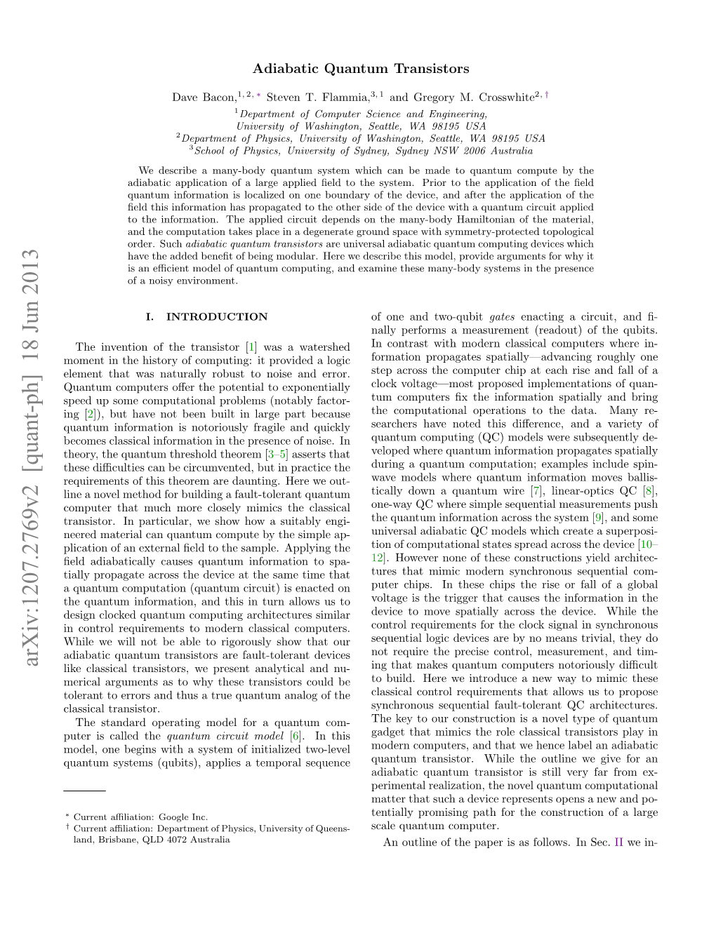 Adiabatic Quantum Transistors