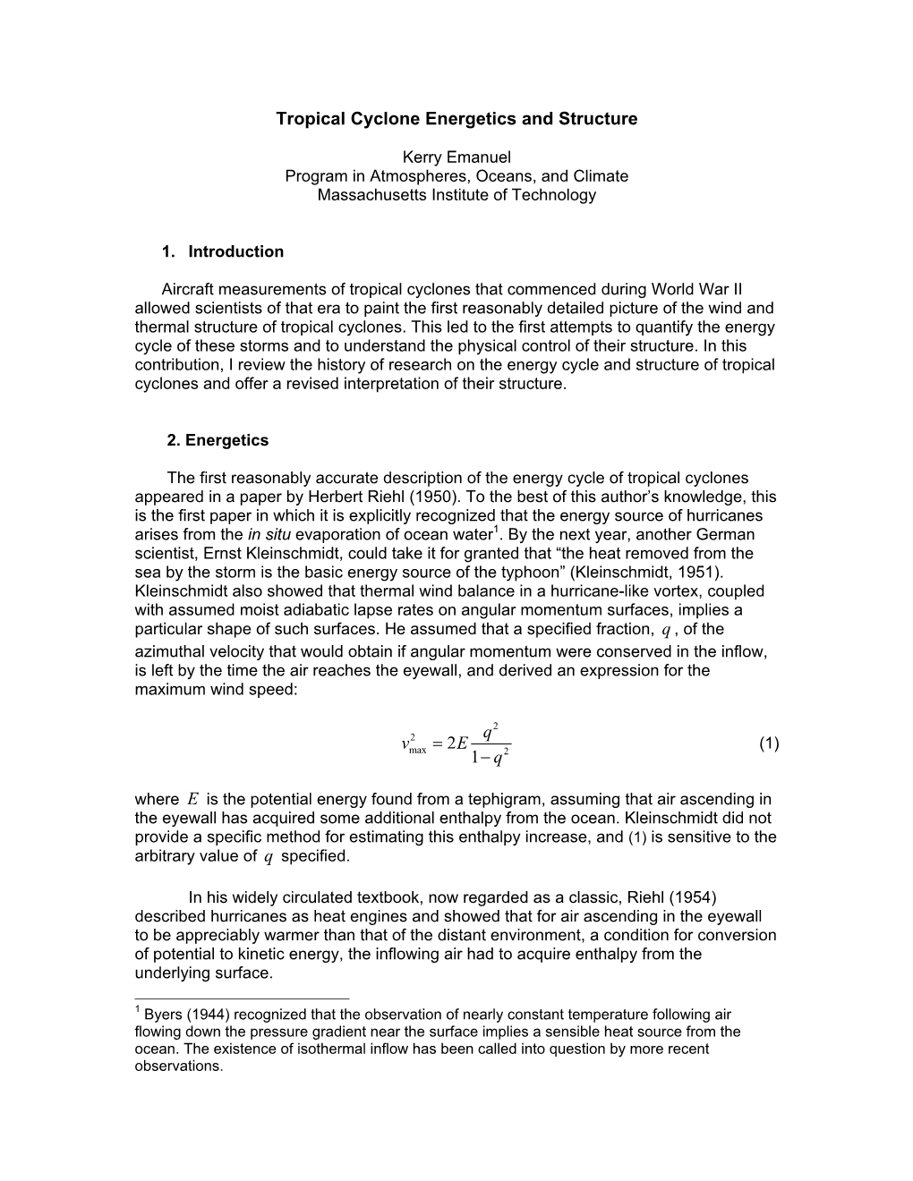 Tropical Cyclone Energetics and Structure