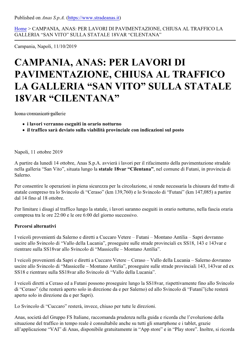Campania, Anas: Per Lavori Di Pavimentazione, Chiusa Al Traffico La Galleria “San Vito” Sulla Statale 18Var “Cilentana”