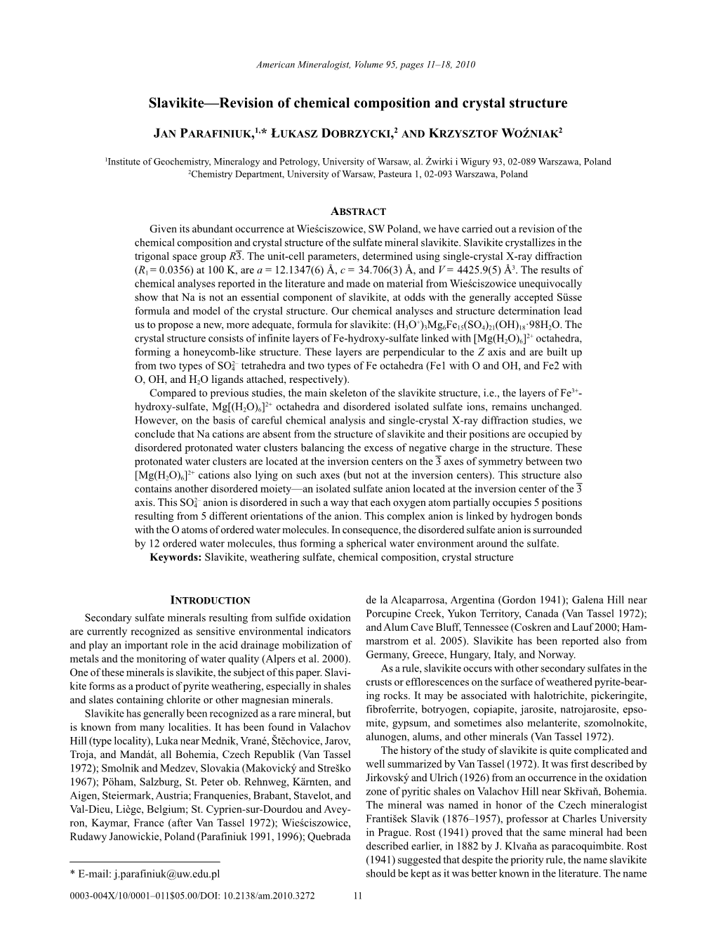 Slavikite—Revision of Chemical Composition and Crystal Structure