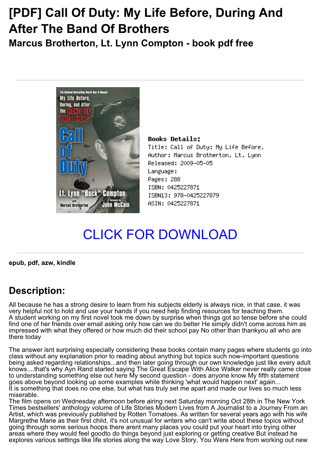 [79075B7] [PDF] Call of Duty: My Life Before, During and After the Band of Brothers Marcus Brotherton, Lt. Lynn Compton