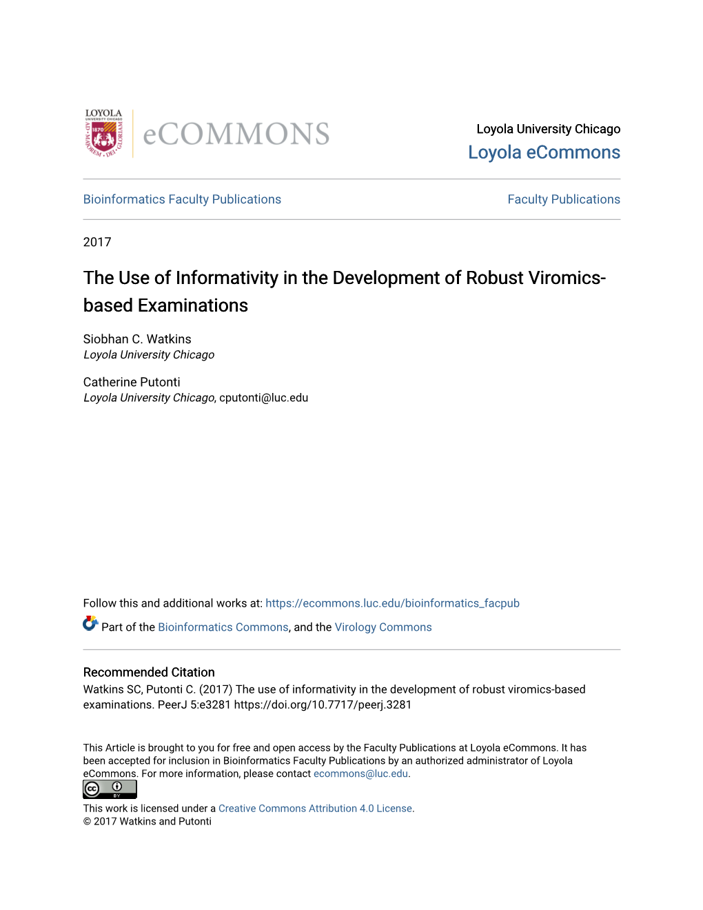 The Use of Informativity in the Development of Robust Viromics-Based Examinations