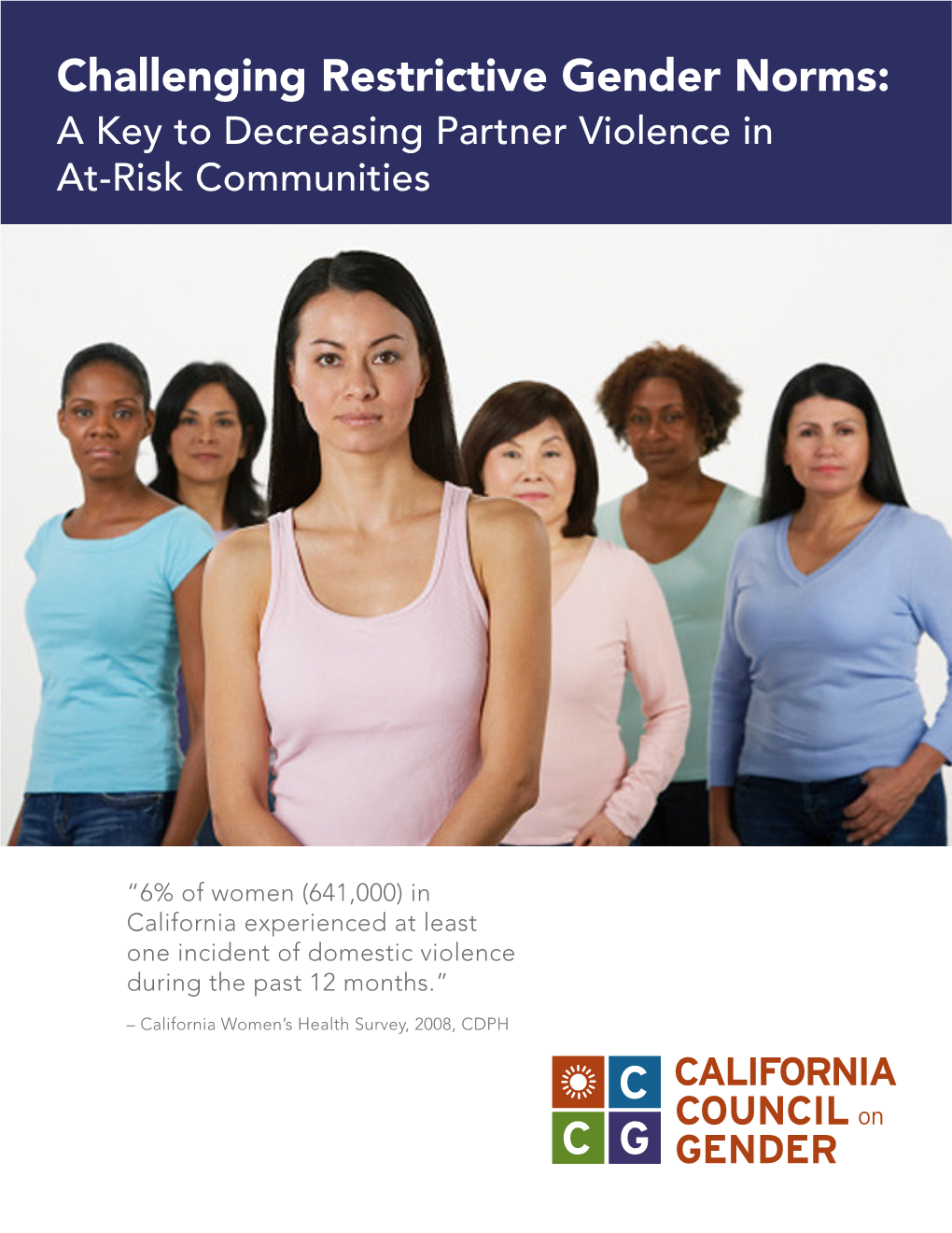 Challenging Restrictive Gender Norms: a Key to Decreasing Partner Violence in At-Risk Communities