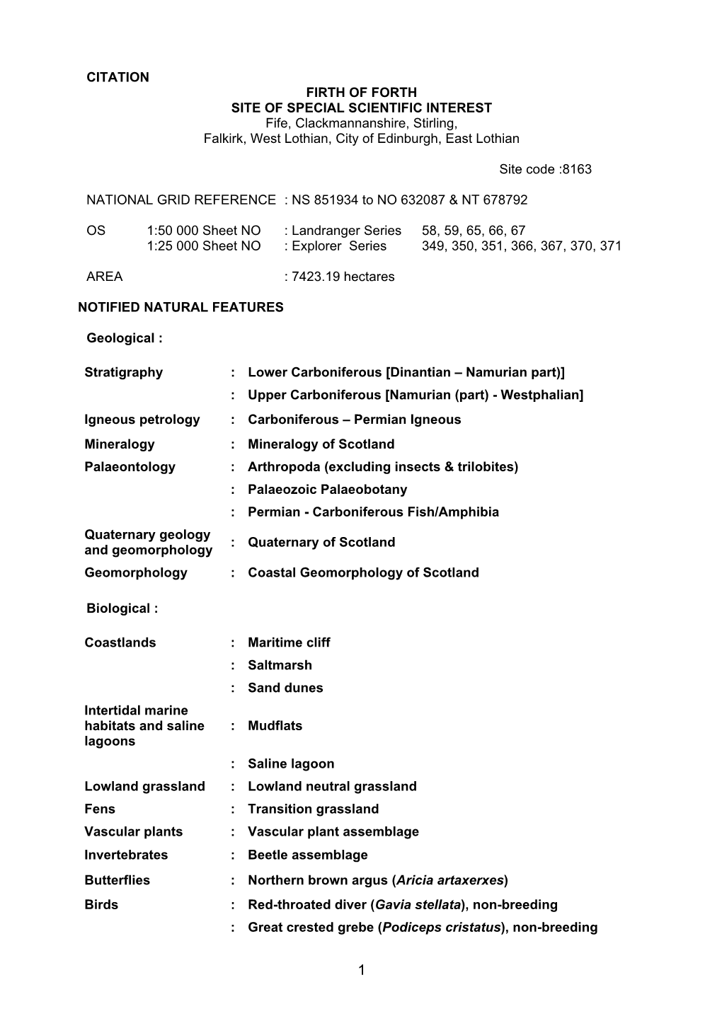 FIRTH of FORTH SITE of SPECIAL SCIENTIFIC INTEREST Fife, Clackmannanshire, Stirling, Falkirk, West Lothian, City of Edinburgh, East Lothian