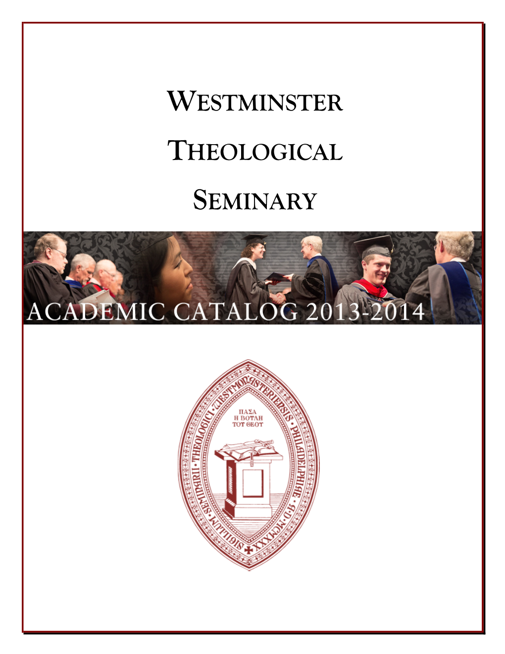 2013-2014 Academic Catalog Kdg and Rc Updates 3-21