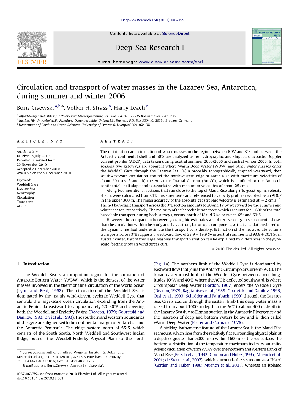 Circulation and Transport of Water Masses in the Lazarev Sea, Antarctica, During Summer and Winter 2006