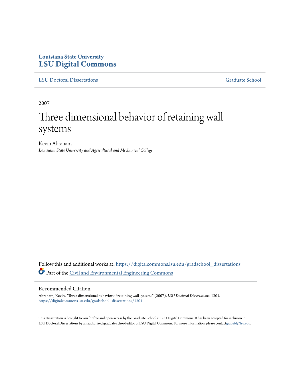 Three Dimensional Behavior of Retaining Wall Systems Kevin Abraham Louisiana State University and Agricultural and Mechanical College