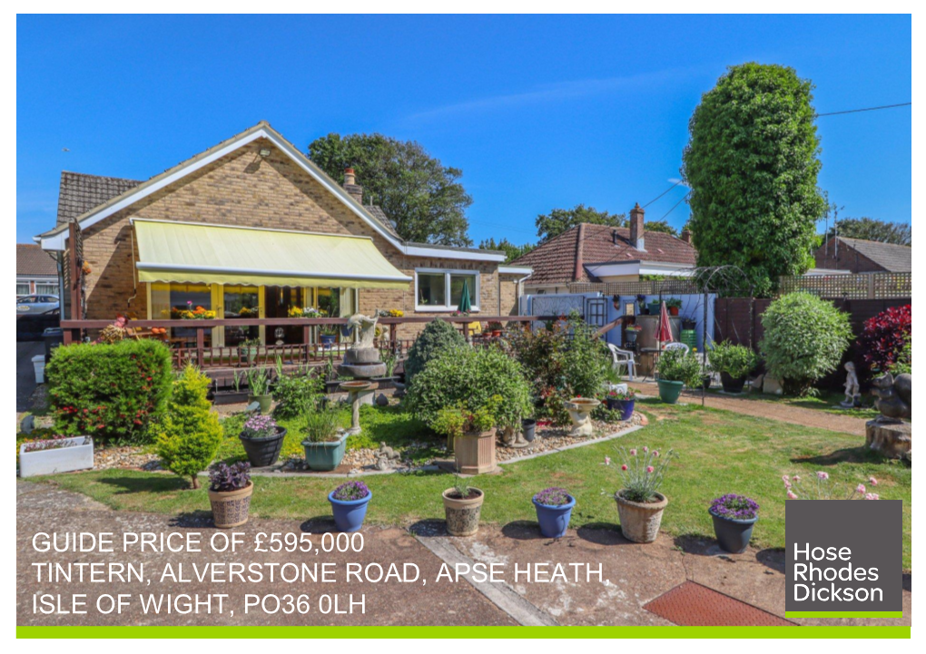 Guide Price of £595,000 Tintern, Alverstone Road, Apse Heath, Isle of Wight, Po36 0Lh