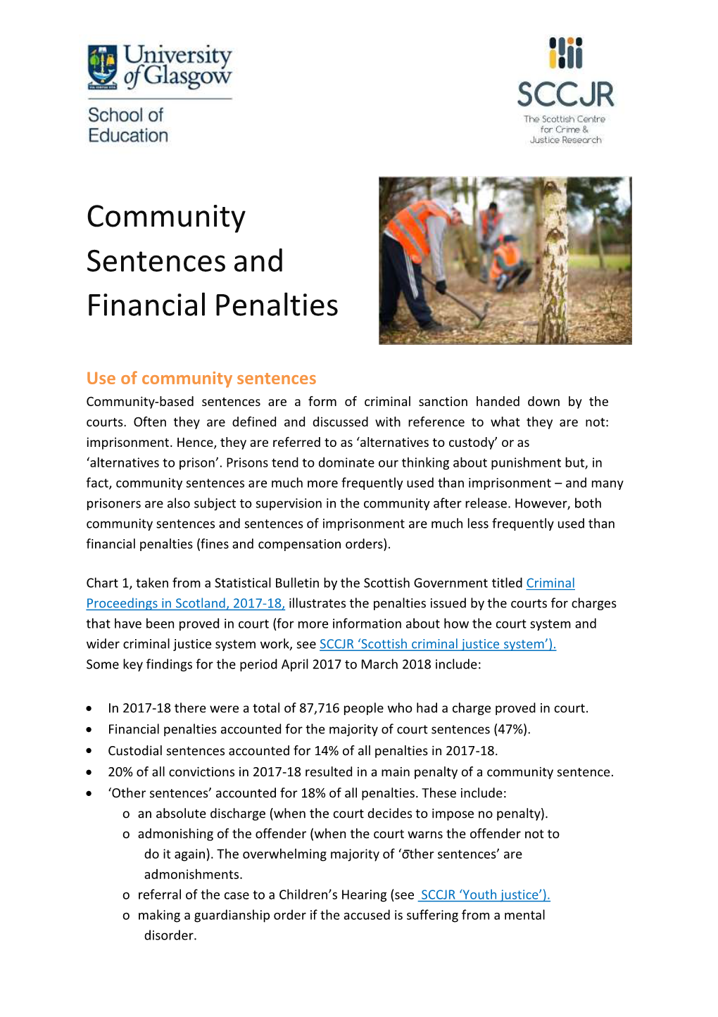 Community Sentences and Financial Penalties