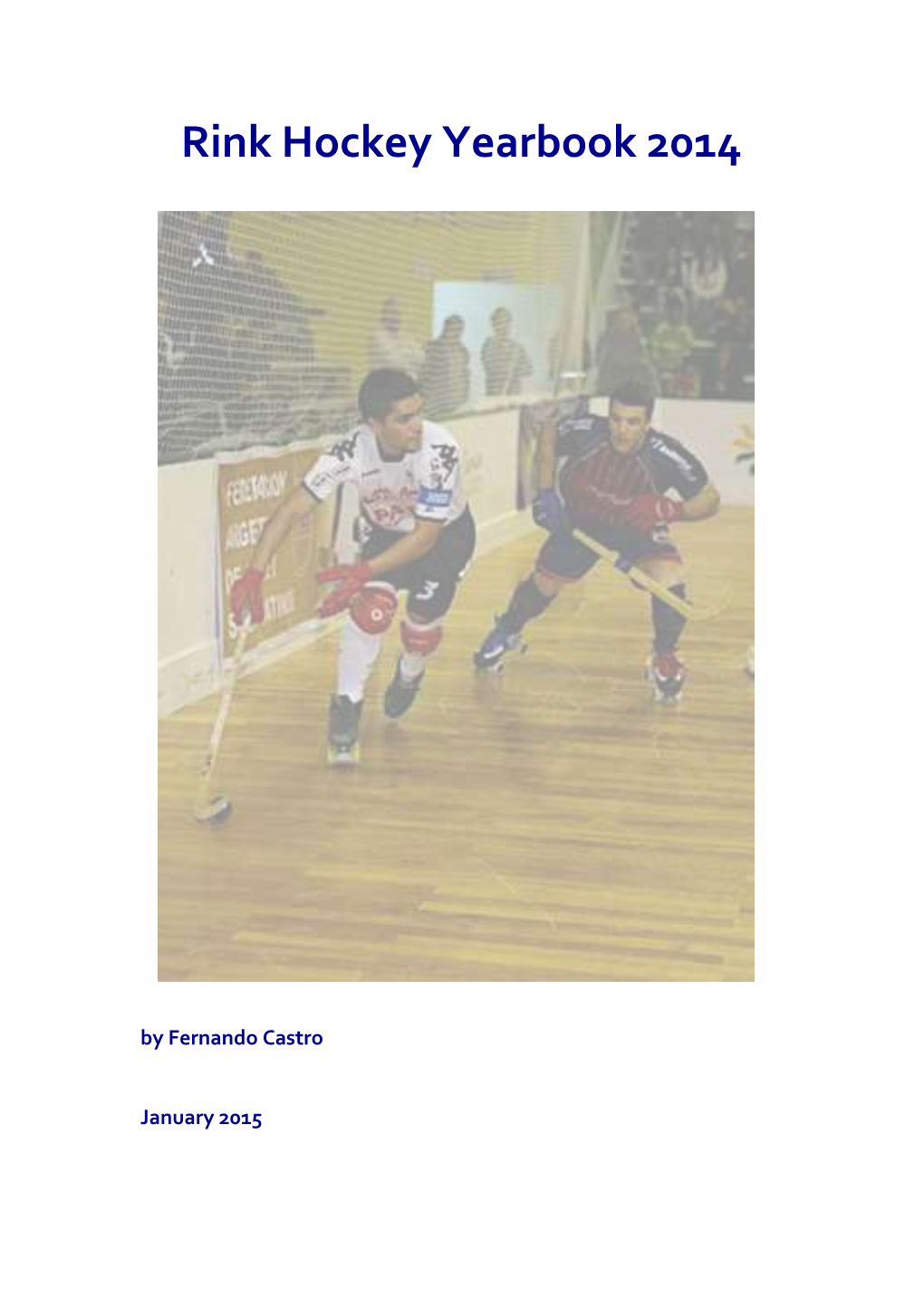 Rink Hockey Yearbook 2014