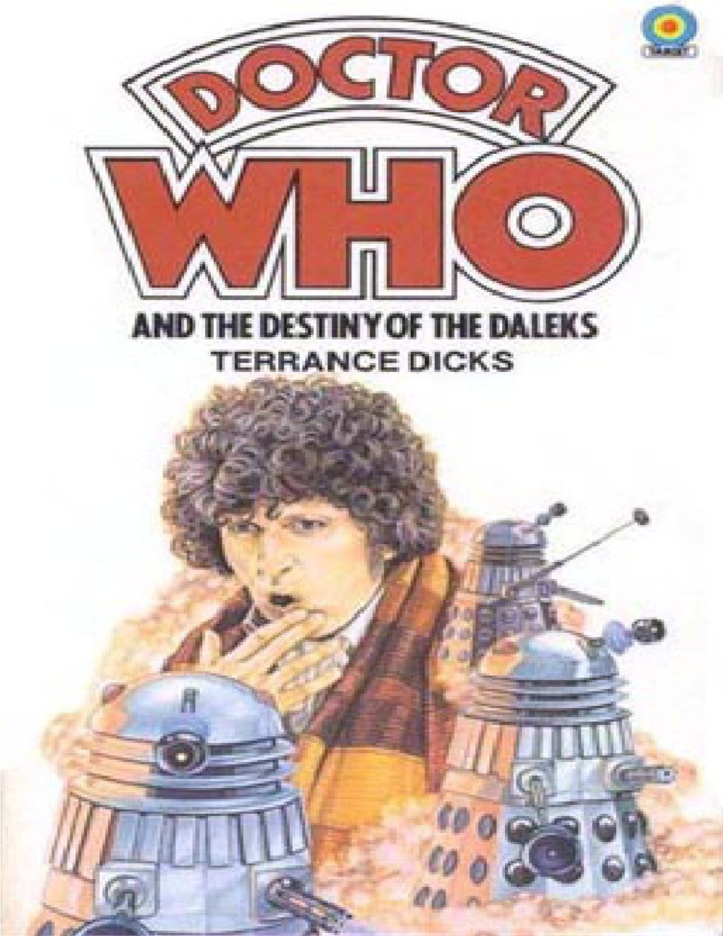 Doctor Who and the Destiny of the Daleks