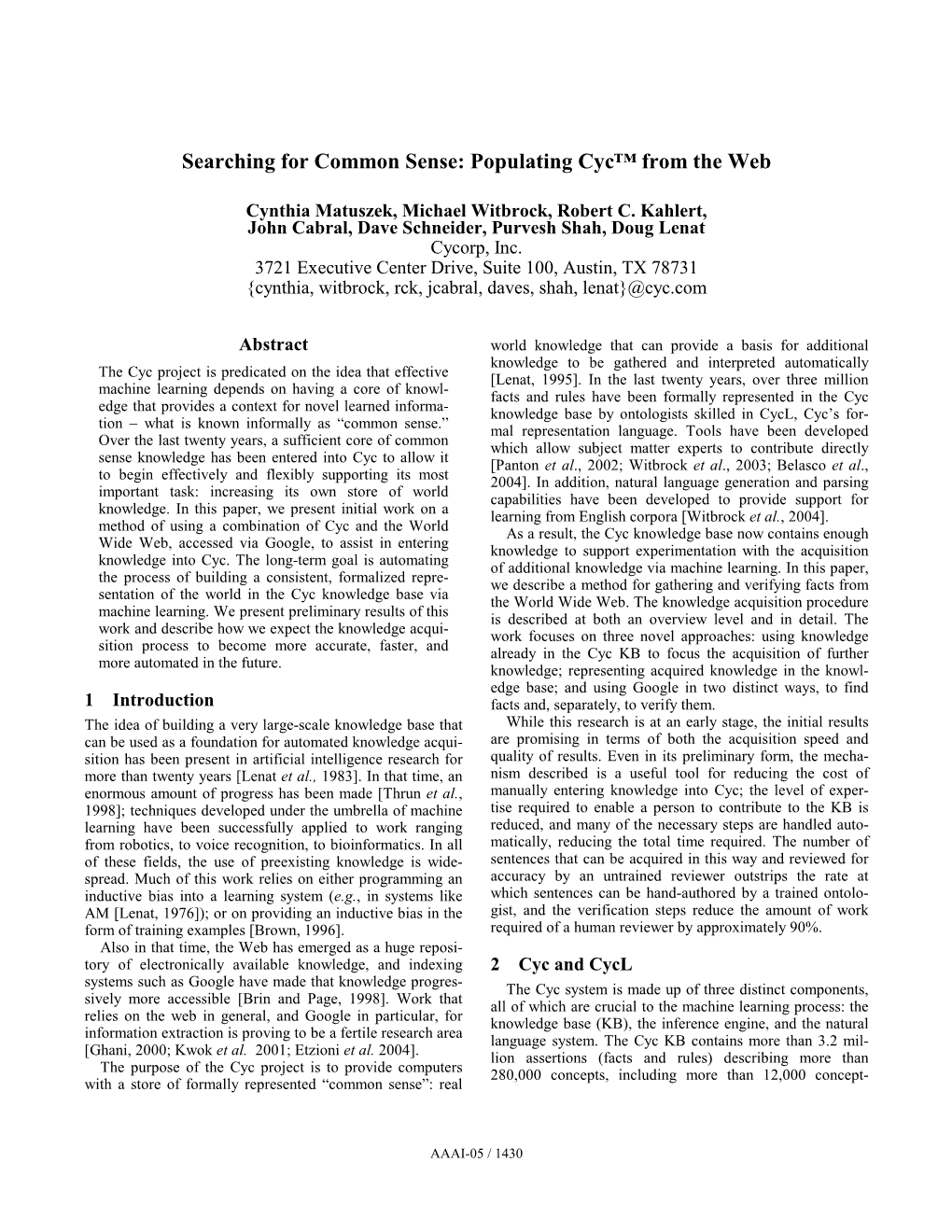 Searching for Common Sense: Populating Cyc™ from the Web