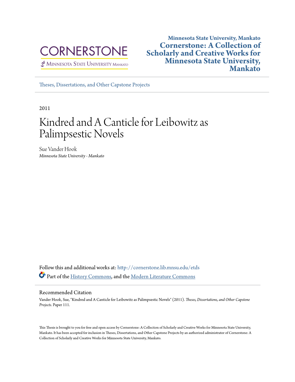 Kindred and a Canticle for Leibowitz As Palimpsestic Novels Sue Vander Hook Minnesota State University - Mankato