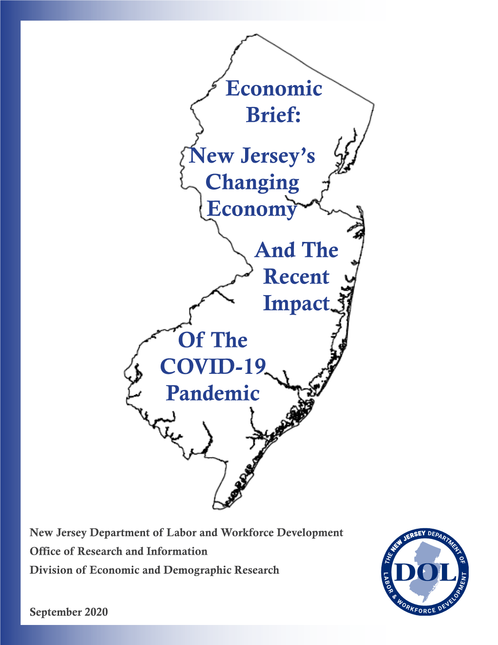 Economic Brief: New Jersey's Changing Economy and the Recent