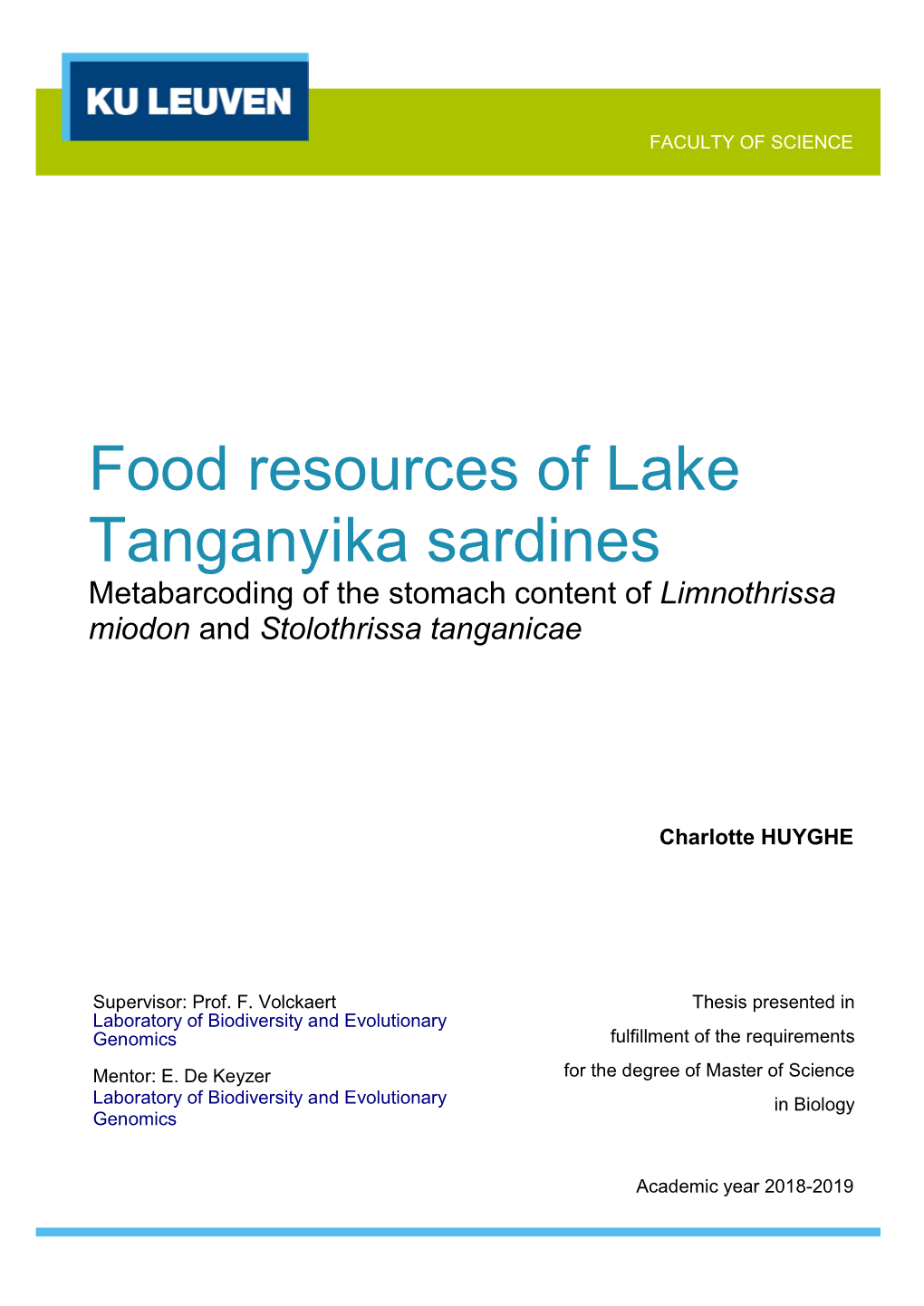 Food Resources of Lake Tanganyika Sardines Metabarcoding of the Stomach Content of Limnothrissa Miodon and Stolothrissa Tanganicae