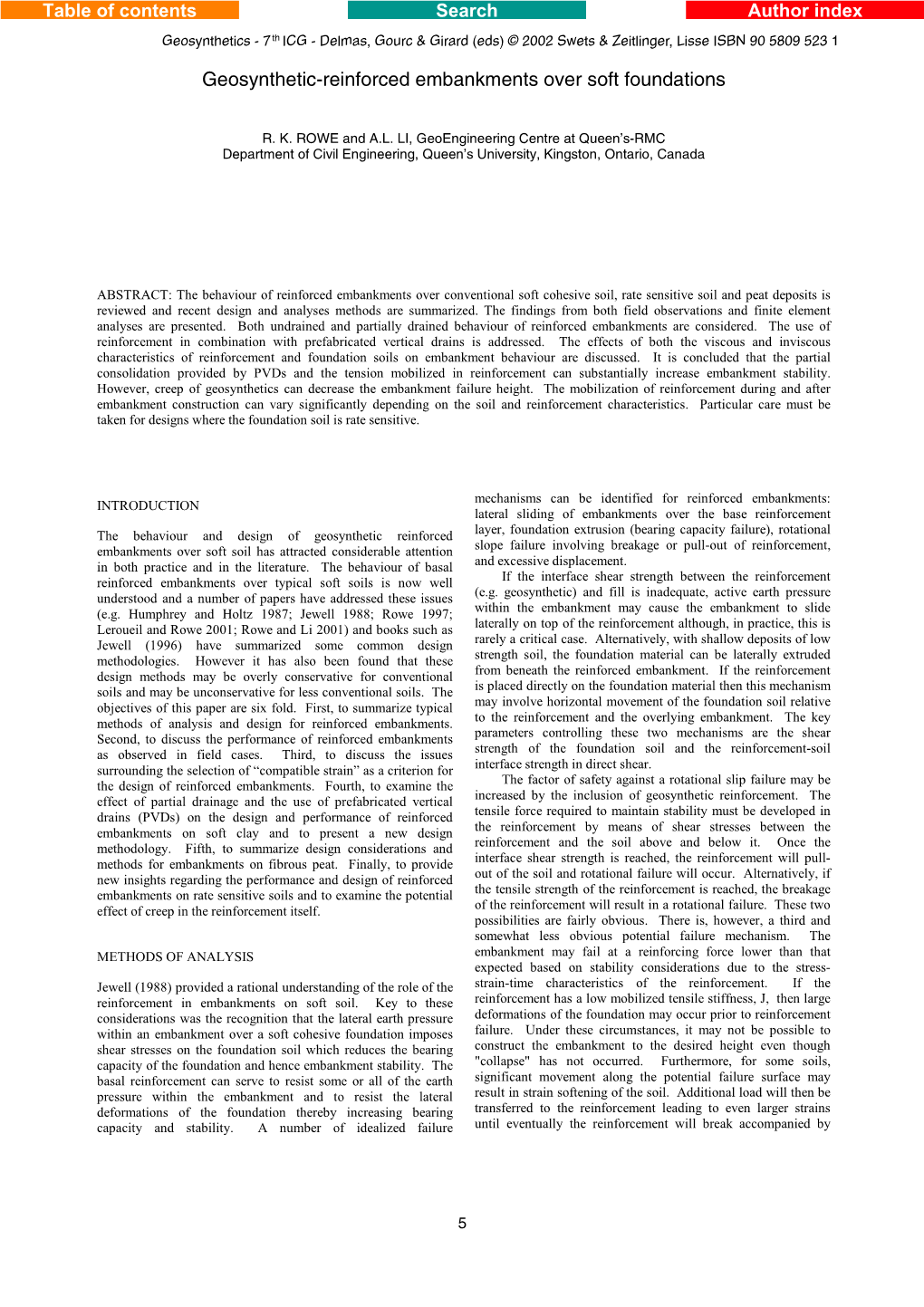 Geosynthetic-Reinforced Embankments Over Soft Foundations