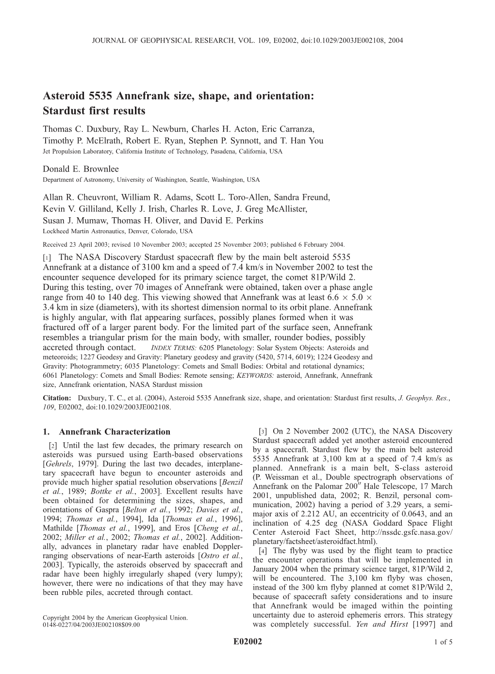 Asteroid 5535 Annefrank Size, Shape, and Orientation: Stardust First Results Thomas C