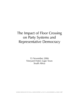 The Impact of Floor Crossing on Party Systems and Representative Democracy
