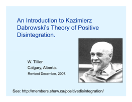 An Introduction to Kazimierz Dabrowski's Theory of Positive