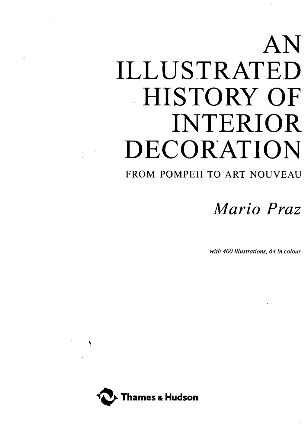 An Illustrated History of Interior Decoration from Pompeii to Art Nouveau