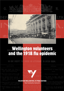 Wellington Volunteers and the 1918 Flu Epidemic