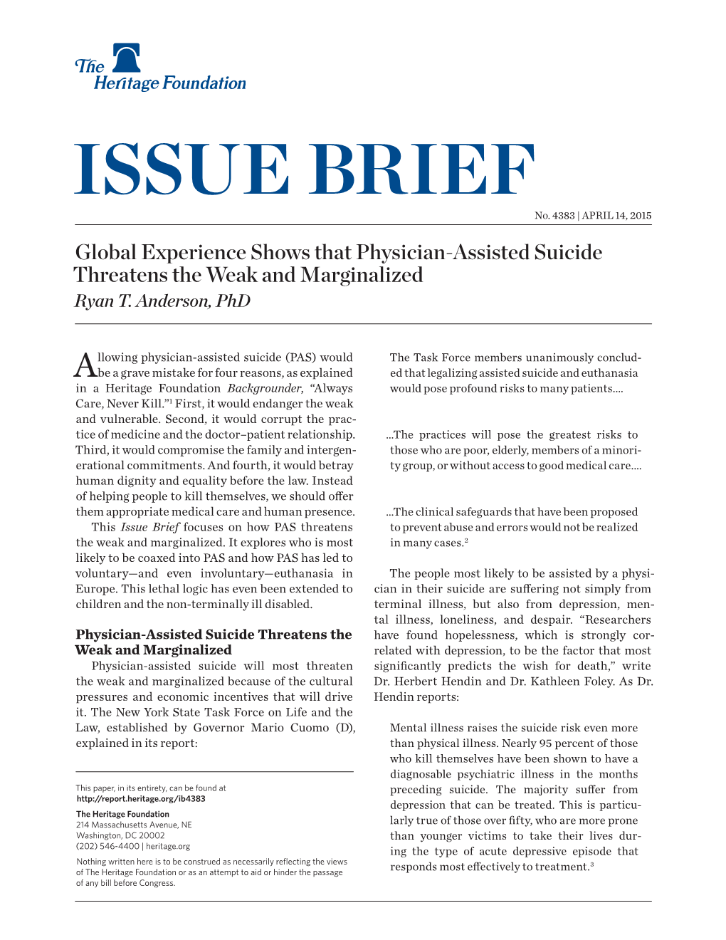 Global Experience Shows Physician-Assisted Suicide