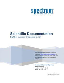 SU104 12 KG Sucrose Octaacetate