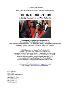 THE INTERRUPTERS a Film by Steve James and Alex Kotlowitz