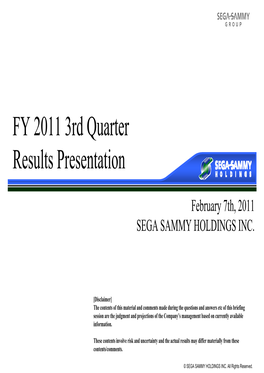 FY 2011 3Rd Quarter Results Presentation