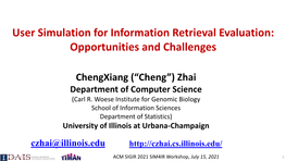 User Simulation for Information Retrieval Evaluation: Opportunities and Challenges